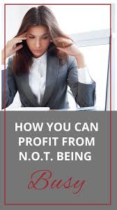 Busy Work Is Often Disguised As Productive Work But It Doesn T Generate A Money Making Or Vital Out Blogging For Beginners Successful Blog Make Money Blogging