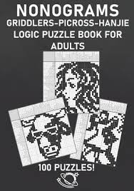 Take a look on this tutorial. Nonograms Puzzle Books Picross Hanjie Griddlers Logic Puzzles Book For Adults 100 Puzzles Intermediate To Tough Paperback Prologue Bookshop