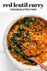 Red Lentil Curry Recipe Lentil Recipes Healthy Lentil Curry Recipes Vegan Curry Recipes