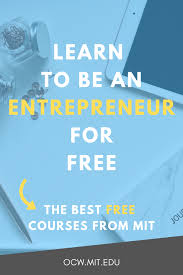 Free Online Courses From Mit Study Guides Classroom Materials Homework Help Education Stem Free Online Courses Free Online Learning Online Education