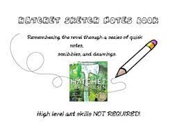 Allow Your Students To Sketch Note Their Way Through The Novel Hatchet With This Sketch Notes Visual Note Taking Visual Note
