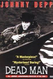 Dead Man 1995 Dead Man Man Movies Johnny Depp Movies