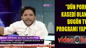 Nihat Doğan: Porno kasedi olanlar TV programı yapıyor - SacitAslan.com