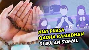 Niat Puasa Qadha Ramadhan Di Bulan Syawal Youtube