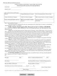 Available for 6 months from first use, with an option to purchase additional time in the future. Mississippi Surety Bond For Public Adjuster Filed With The Mississippi Insurance Department Download Fillable Pdf Templateroller