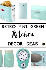The mint green nostalgia microwave and the white microwave with the square. Retro Mint Green Kitchen Decor Ideas 1950s Color Palette Decor And Appliances Perfect For A Retro Vint Green Kitchen Decor Retro Kitchen Decor Kitchen Decor