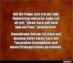 Auf Die Frage Was Ich Mir Zum Geburtstag Wunsche Habe Lustige Bilder Spruche Witze Echt Lustig
