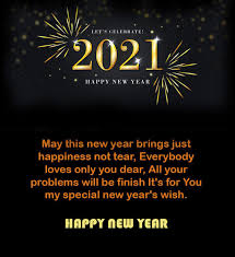 New year is the perfect time to rearrange your goals in life and work towards them. Top 20 Happy New Year 2021 Images And Love Quotes For Her Him Quotes About New Year Happy New Year Quotes Happy New Year Sms