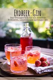 Rezept Erdbeer Limetten Gin Fruchtiger Drink Gernekochen De Rezept Fruchtige Drinks Limetten Fruchtige Cocktails