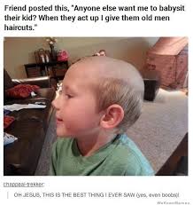 Old Men Haircuts Weknowmemes Haircut Quotes Funny Funny Pictures For Kids Funny Mom Quotes