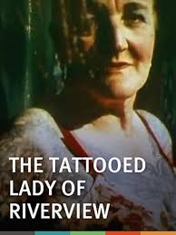 Tattooed Lady of Riverview (Short 1967)