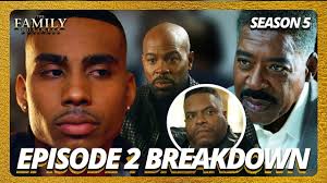 The Family Business Season 5 Episode 2 Breakdown
