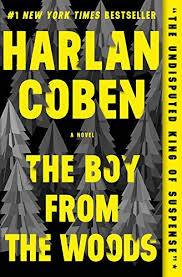 The Boy From The Woods By Harlan Coben In 2020 Harlan Coben Harlan Coben Books Books For Teens