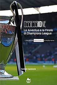 The match was supposed to be played at atatürk. Ossessione La Juventus E La Finale Di Champions League Una Storia Poco Bianco E Molto Nera Bianco H Italian Edition Ebook Carmelo Cannizzaro Amazon De Kindle Shop