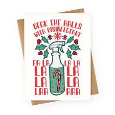 Deck The Halls With Disinfectant Falala Greeting Cards Lookhuman