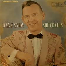 Hank Snow's Souvenirs