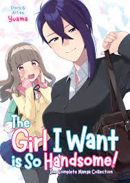 The Girl I Want is So Handsome! The Complete Manga Collection by Yuama |  Goodreads