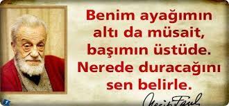 sozler necipfazilkisakurek corek otu yagi com ozlu sozler guzel soz alinti sozler
