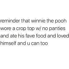 It's no bother at all to find winnie the pooh. Gym Memes Loving Yourself Facebook