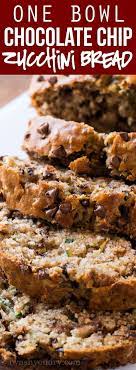 One Bowl Chocolate Chip Zucchini Bread Recipe Chocolate Chip Zucchini Bread Zucchini Bread Recipes Chocolate Zucchini Bread