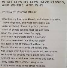 What Lips My Lips Have Kissed And Where And Why By Edna St Vincent Millay Cool Words Edna St Vincent Millay Words