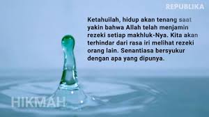 Tahukah kalian bahwa rezeki manusia dan seluruh makhluk hidup sudah dijamin oleh allah. Rezeki Takkan Tertukar