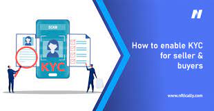 How To Enable Kyc For Sellers Or Buyers Nftically