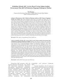 Maybe you would like to learn more about one of these? Pdf Efektifitas Metode Abc Activity Based Costing Dalam Analisis Perencanaan Obat Jkn Di Puskesmas Dagangan Kabupaten Madiun
