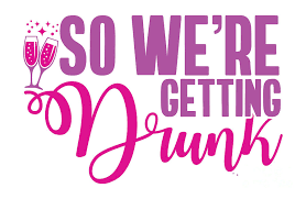 Make your bachelorette bash unforgettable with unique bachelorette party gifts for the bride, bridesmaids and guests. So We Re Getting Drunk Funny Bridesmaids Gift Bachelorette Party Quote Bride Gag Digital Art By Funny Gift Ideas