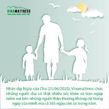 Cụ thể trong năm 2018 này có rất nhiều câu chuyện về nguồn gốc ngày của cha. Cung Vinamattress Má»«ng Ngay Cá»§a Cha 21 06 2020
