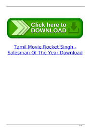 Tamil Movie Rocket Singh Salesman Of The Year Download By Thylnipatma Issuu