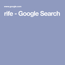 Rife Google Search Life Online Thesaurus Film Life