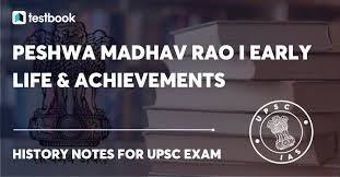 Peshwa Madhav Rao I - Early Life, His ...