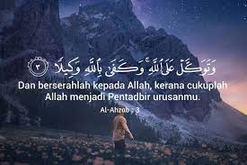 Poster dakwah kali ini akan membahas tentang tawakal adalah. Tawakal Kepada Allah Dalam Berjuang Al Wa Ie
