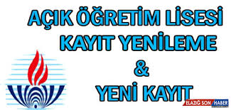 Dönem kayıt yenileme ve ders seçimi ne zaman? Acik Lise Kayit Tarihleri Elazig Son Haber Elazig Haber Elazig Son Dakika Haberleri
