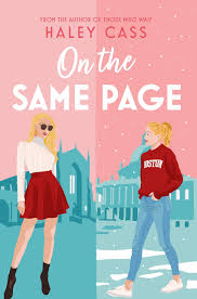On the Same Page by Haley Cass | Goodreads