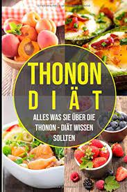 Thonon diät kochbuch mit 150 leckeren rezepten mit nährwertangaben für ein gesundes abnehmen. Ernahrung Nach Der Thonon Diat Wochenplan Und Risiken