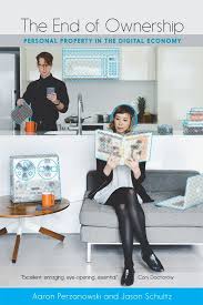 The End Of Ownership Personal Property In The Digital Economy Personal Property Ebook Indonesia Free Books Online