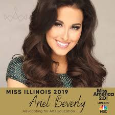 Wishing our Miss Illinois 2019, Ariel Beverly, the absolute BEST as she  competes for the job of a lifetime tonight! She has been an incredible  representation of our state and we couldn't