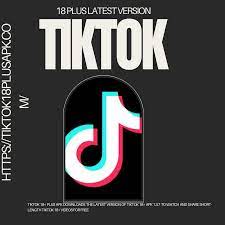 The Future of TikTok 18 Plus latest version: Trends and Forecasts | by  Tiktok18pluscom | Medium