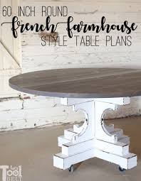 May 19, 2021 · there are three things to keep in mind for outdoor dining in the middle of cicada season, says gene kritsky, a cicada expert at mount st. 60 Inch Round Table French Farmhouse Style Her Tool Belt