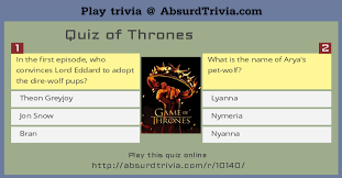Ask questions and get answers from people sharing their experience with risk. Trivia Quiz Quiz Of Thrones