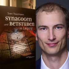 Publication of book Synagogen und Betstuben in Leipzig by Sven Trautmann