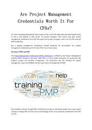 This is the first step in your certification journey. Are Project Management Credentials Worth It For Cpas By Aarakapur Issuu