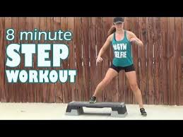 8 Minute Step Workout Step Workout Step Aerobic Workout Step Up Workout