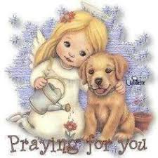 Prayers for lost, sick, injured, missing dogs, cats, birds, horses and any other types of pets or animals. Prayer For Sick Dog Doggies