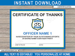 When you're making a certificate border template from scratch, then you have a lot to consider. Printable Police Officer Certificate Template Police Birthday Party Favors