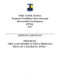 November 8, 2018 · chemor, malaysia. Kertas Kerja Pizza Doc