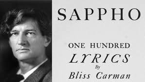Poem of the day. (William) Bliss Carman was born in Fredericton April 15,  1861. Carman earned a B.A. (1881) and an M.A. (1884) from the University of  New Brunswick and studied at