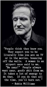 Everyone You Meet Is Fighting A Battle You Know Nothing About Be Kind Always Robin Williams Robin Williams Quote In 2020 Robin Williams Quotes Robin Williams Life Quotes